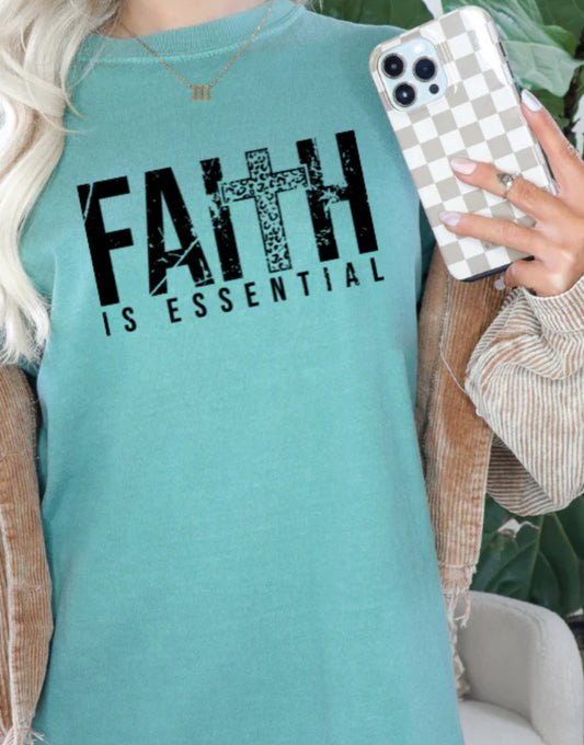 Faith is Essential Screen Print Transfer