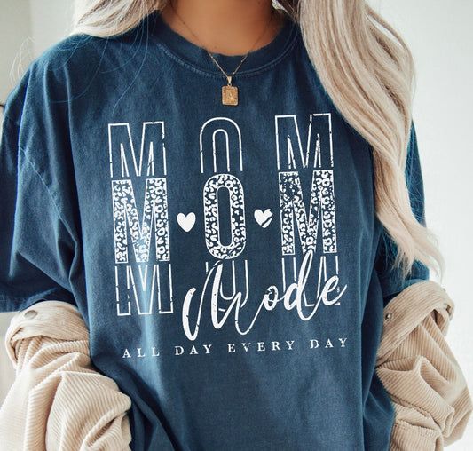 Mom Mode All Day Everyday Screen Print Transfer