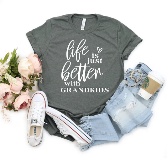 Life Is Better With Grandkids Screen Print Transfer